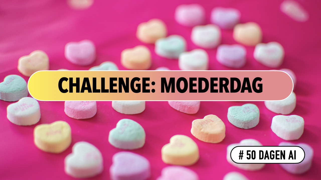 De Moederdag Challenge